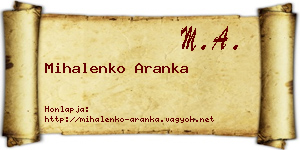 Mihalenko Aranka névjegykártya